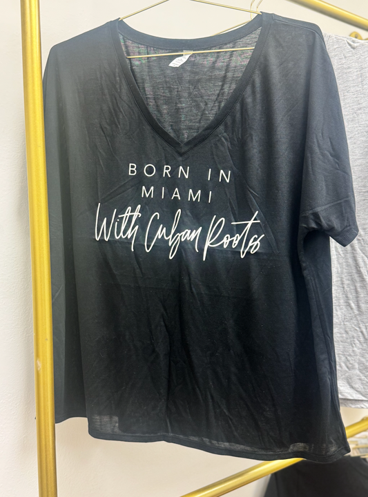 Born in Miami with Cuban Roots tee